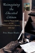 Cover: Reimagining the Educated Citizen - The University of Michigan Press