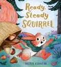 Cover: Ready, Steady Squirrel (PB) - Alison Green Books