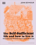 Cover: The Self-Sufficient Life and How to Live It - Dorling Kindersley