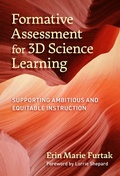 Cover: Formative Assessment for 3D Science Learning - Teachers' College Press