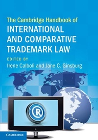 Abbildung von: The Cambridge Handbook of International and Comparative Trademark Law - Cambridge University Press