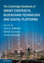 Cover: The Cambridge Handbook of Smart Contracts, Blockchain Technology and Digital Platforms - Cambridge University Press