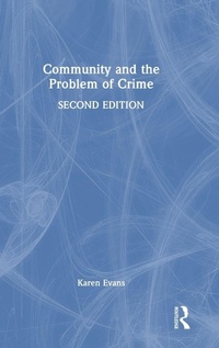 Enlarge image Cover: Community and the Problem of Crime - Routledge