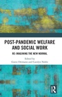 Cover: Post-Pandemic Welfare and Social Work - Routledge