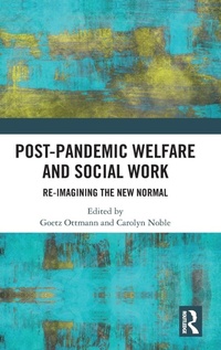 Enlarge image Cover: Post-Pandemic Welfare and Social Work - Routledge