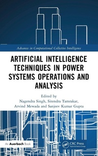 Enlarge image Cover: Artificial Intelligence Techniques in Power Systems Operations and Analysis - Auerbach