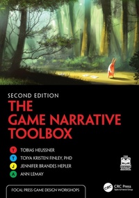Enlarge image Cover: The Game Narrative Toolbox - CRC Press