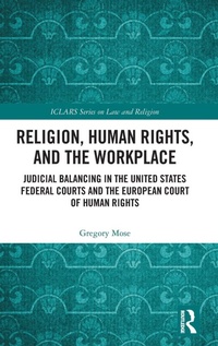 Enlarge image Cover: Religion, Human Rights, and the Workplace - Routledge