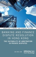 Abbildung von: Banking and Finance Dispute Resolution in Hong Kong - Informa Law