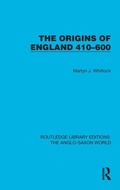 Cover: The Origins of England 410-600 - Routledge