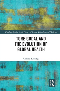 Abbildung von: Tore Godal and the Evolution of Global Health - Routledge