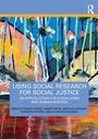 Cover: Using Social Research for Social Justice - Routledge