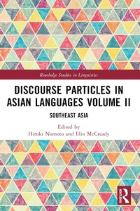 Enlarge image Cover: Discourse Particles in Asian Languages Volume II - Routledge