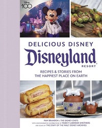 Abbildung von: Delicious Disney: Disneyland - Disney Editions
