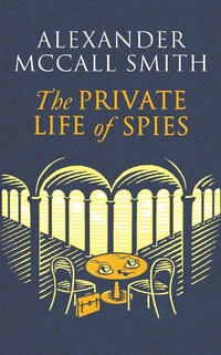 Abbildung von: The Private Life of Spies - Abacus