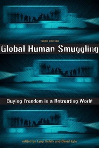 Abbildung von: Global Human Smuggling - Johns Hopkins University Press