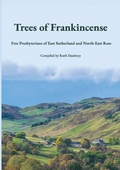 Cover: Trees of Frankincense - Lulu Press Inc