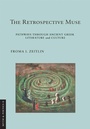 Cover: The Retrospective Muse - Cornell University Press