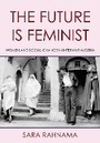 Bild: The Future Is Feminist - Cornell University Press