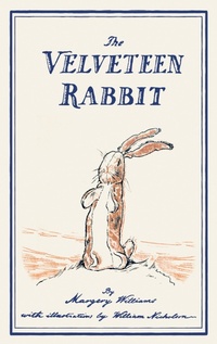 Enlarge image Cover: The Velveteen Rabbit - Read Books Ltd.