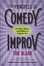 Cover: Principles of Comedy Improv - University Of Iowa Press