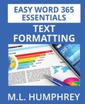 Cover: Word 365 Text Formatting - M.L. Humphrey