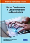Cover: Recent Developments in Data Science Tools and Applications - IGI Global