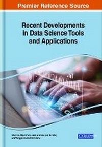 Enlarge image Cover: Recent Developments in Data Science Tools and Applications - IGI Global