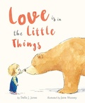 Cover: Love is in the Little Things - Tiger Tales