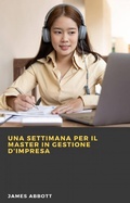 Cover: Una settimana per il master in Gestione d'Impresa - Babelcube Inc.