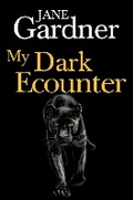 Cover: My Dark Encounter - Vanguard Press