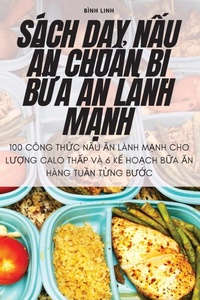 Abbildung von: Sach D?y N?u An Chu?n B? B?a An Lanh M?nh - Binh Linh