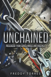 Enlarge image Cover: Unchained - Freddy Torres