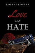 Cover: Love and Hate - Distributed By Ingram Spark