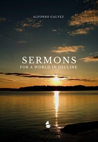 Abbildung von: Sermons for a World in Decline - Shoreless Lake Press