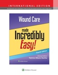Cover: Wound Care Made Incredibly Easy! - WOLTERS KLUWER HEALTH
