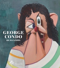 Enlarge image Cover: George Condo: Humanoids - Flammarion