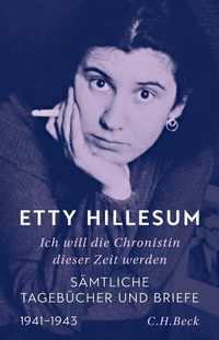 Abbildung von: Ich will die Chronistin dieser Zeit werden - C.H.BECK