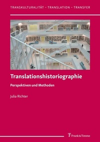 Abbildung von: Translationshistoriographie - Frank & Timme