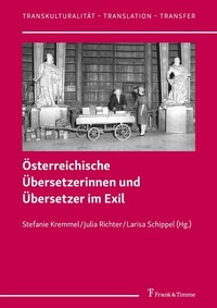 Abbildung von: Österreichische Übersetzerinnen und Übersetzer im Exil - Frank & Timme