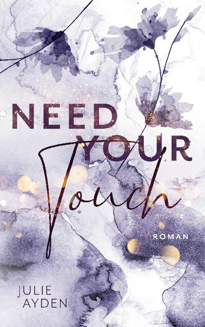 Abbildung von: Need your Touch - BoD - Books on Demand
