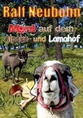 Cover: Mord auf dem Alpaka- und Lamahof - BoD - Books on Demand