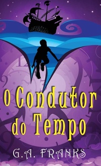 Enlarge image Cover: O Condutor do Tempo - Next Chapter