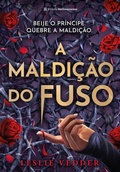 Cover: A maldi&ccedil;&atilde;o do fuso - Editora Melhoramentos