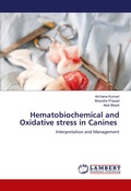 Cover: Hematobiochemical and Oxidative stress in Canines - LAP Lambert Academic Publishing