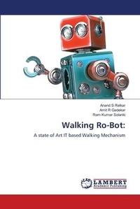 Enlarge image Cover: Walking Ro-Bot - LAP Lambert Academic Publishing