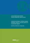 Bild: Asistencia letrada, confidencialidad abogado-cliente y proceso penal en la sociedad digital - Marcial Pons SdH