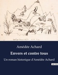 Cover: Envers et contre tous - Culturea