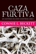 Cover: Caza Furtiva - Los misterios de Gwen Lindstrom