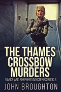 Cover: The Thames Crossbow Murders - Next Chapter